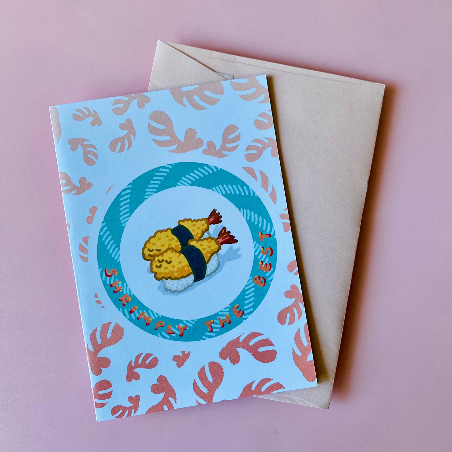 Shrimply The Best Greeting Card