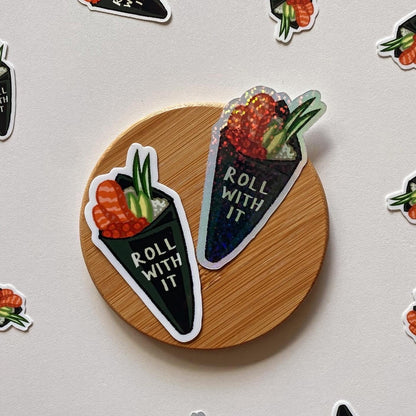 Sushi Roll With It sticker