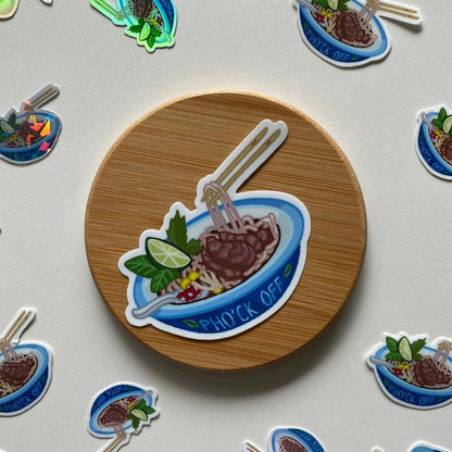 Pho'ck Off Pho Noodles sticker